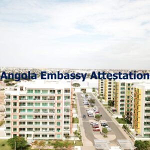 Angola Embassy attestation