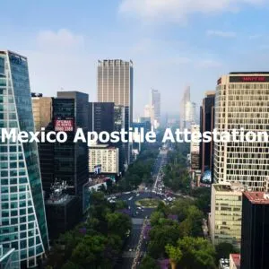 Apostille For Mexico