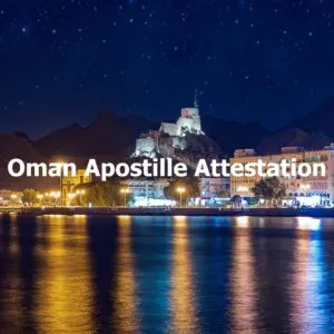 Apostille For Oman