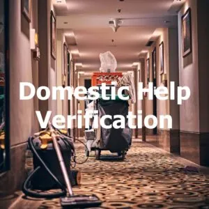 Domestic Help Verification